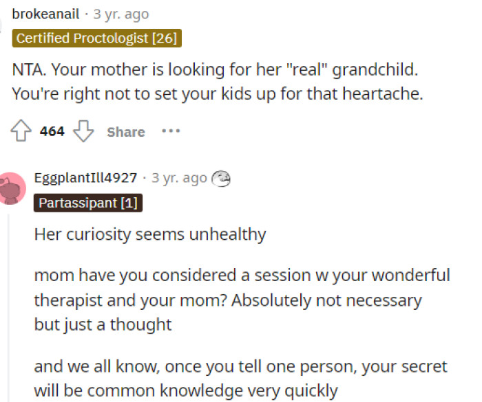 This is definitely a concern, and I wouldn't want to tell her simply for fear she'd show favoritism.