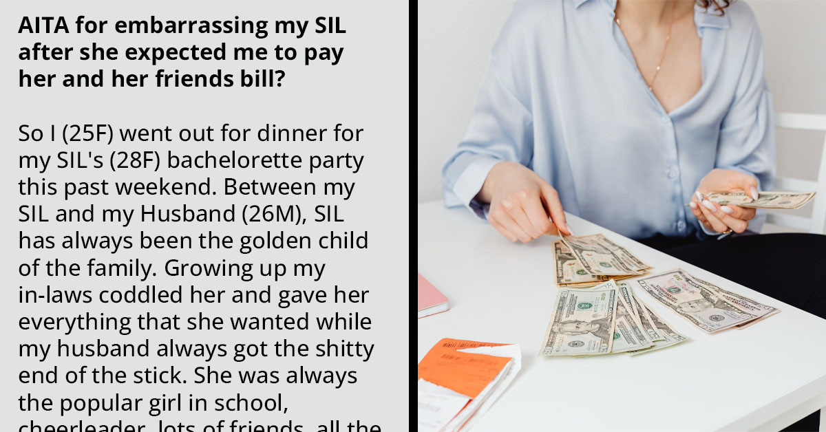 Wealthy Redditor Expected to Pay SIL's Bachelorette Party, But She Says No and Gets the Whole Family on Her Back