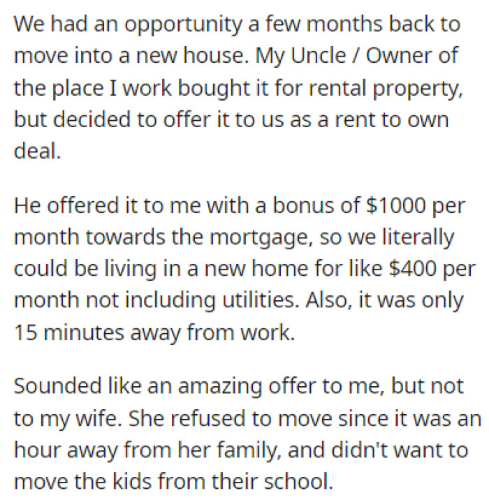 The Couple Had a Great Opportunity to Move to a New House, but OP's Wife Didn't Like the Idea
