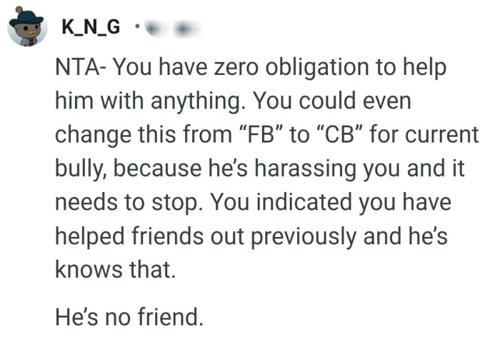 The OP indicated to have helped friends previously