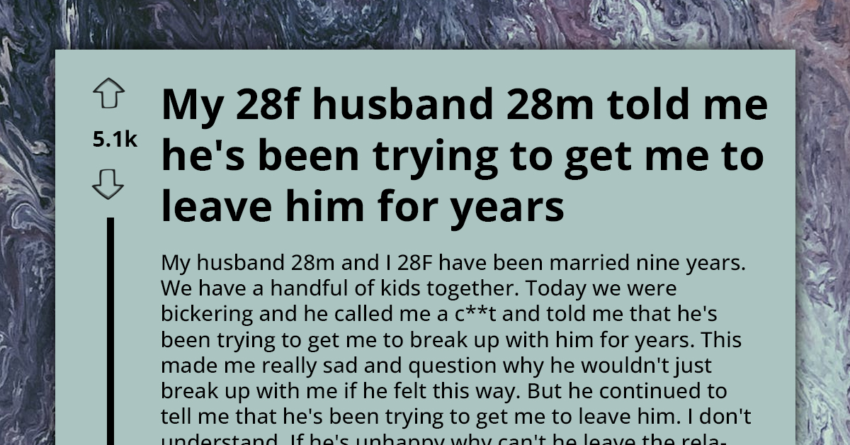 Marital Bickering Leaves Wife Shocked As Husband Revealed His Manipulative Plans Of Getting Her To Leave Him, Redditors React