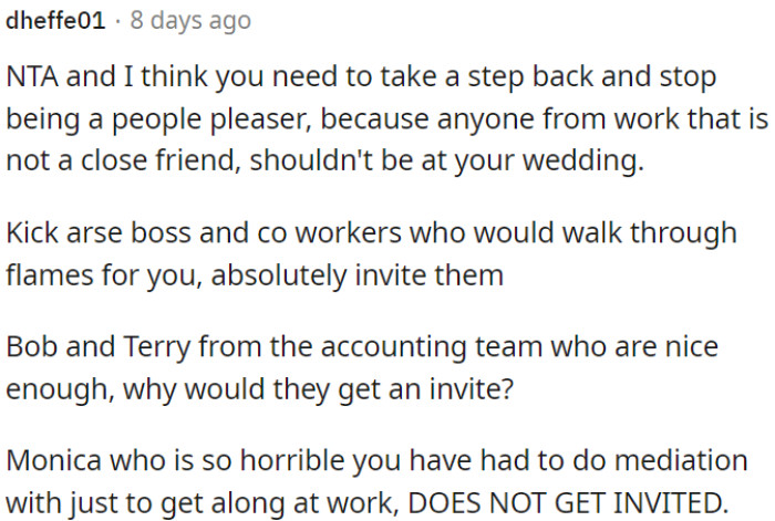 OP needs to invite a supportive boss and coworkers who've got her back