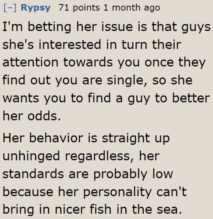 The friend's standards being low isn't the OP's problem.