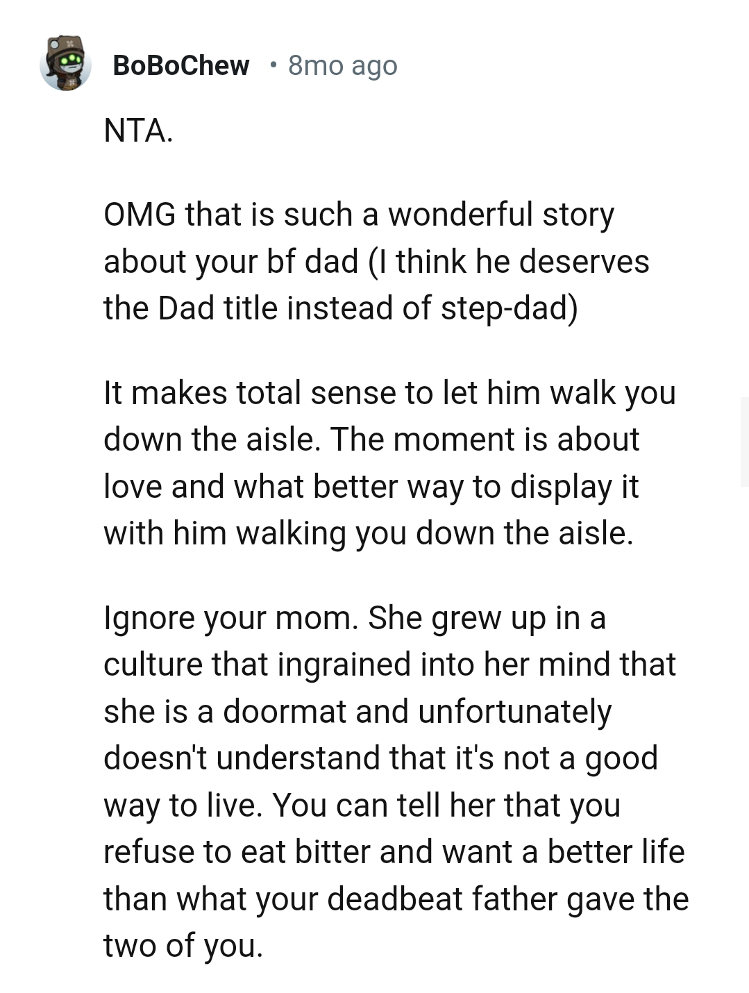 OP's mom grew up in a culture that's ingrained in her mind