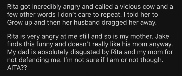 Rita's reaction to what OP said made her suspect that she may have taken it too far.