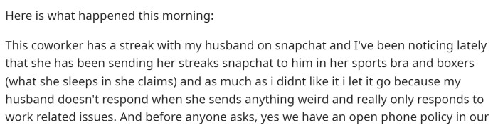 Then she delves into the story itself and explains how her husband has a coworker who is constantly overstepping her boundaries with OP's husband.