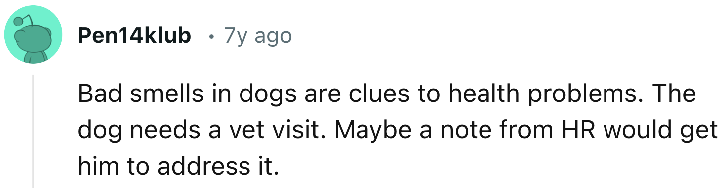 The clues point to a health problem