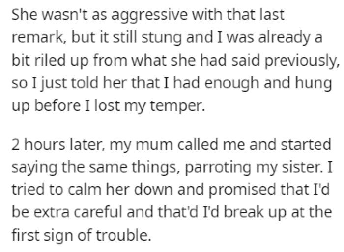 Soon after their conversation, OP's mother called him, saying the same things his sister told him