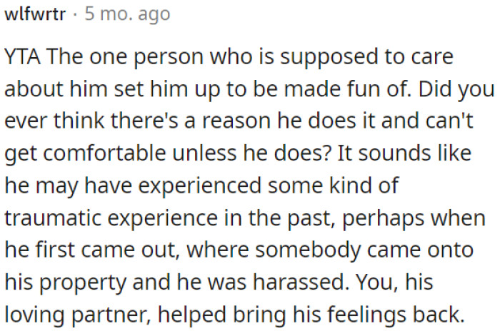 OP is the a*shole for setting him up to be mocked.