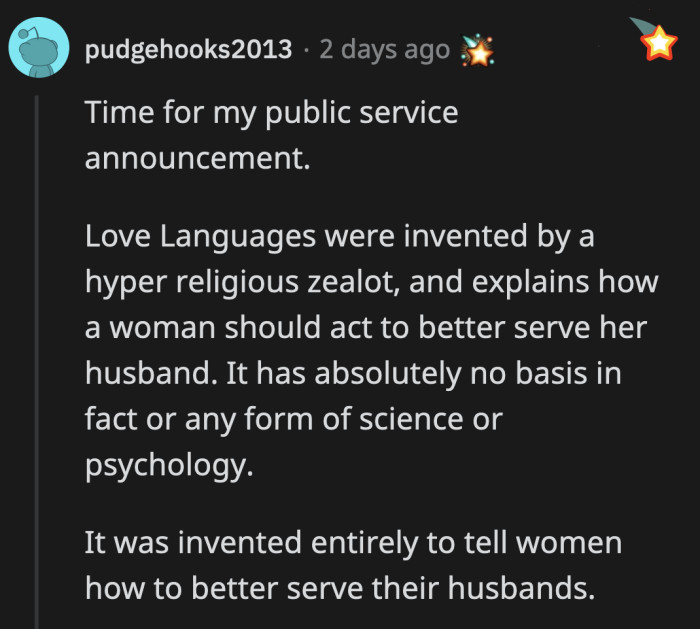 Besides, the concept of love languages is not rooted from psychology