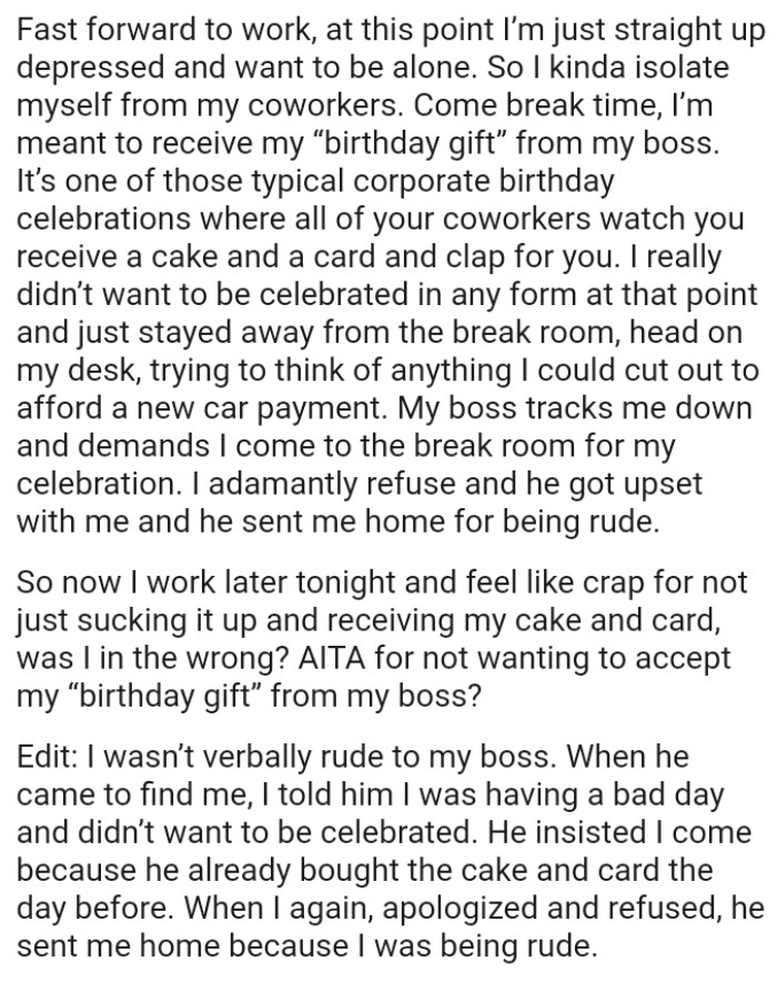 The OP really didn’t want to be celebrated in any form at that point and just stayed away from the break room
