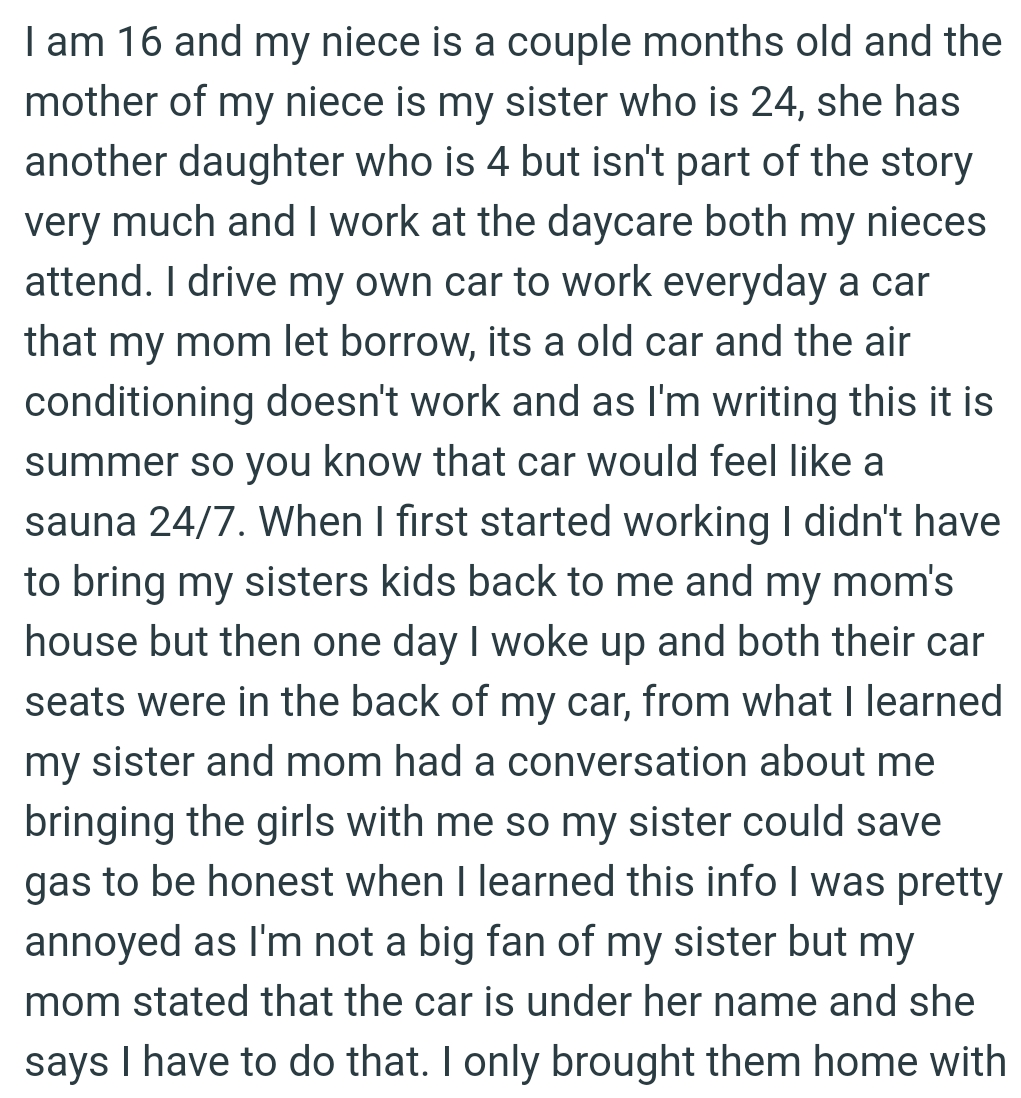 OP's mom let her borrow an old car and the air conditioning doesn't work