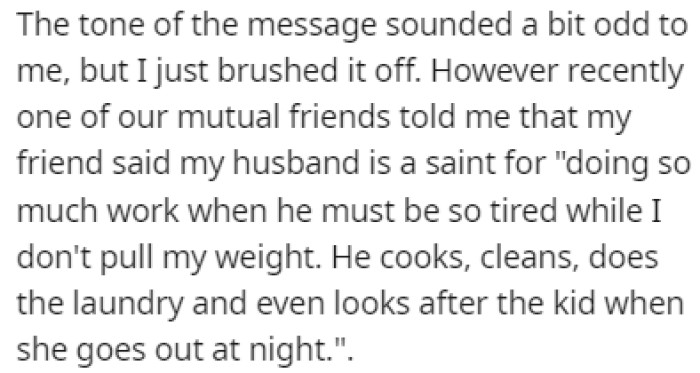 OP thought the message was odd but she ignored it until one of their mutual friends cleared things up