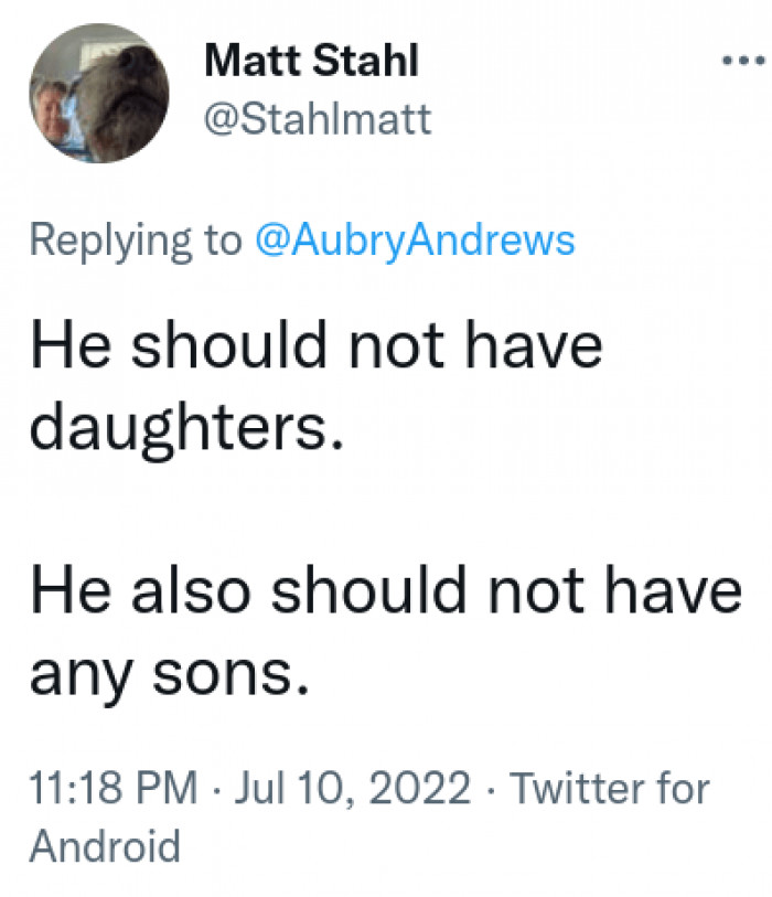 10. Let's just say, with such a mindset, he shouldn't bother having kids