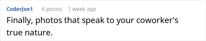 The coworker's true nature