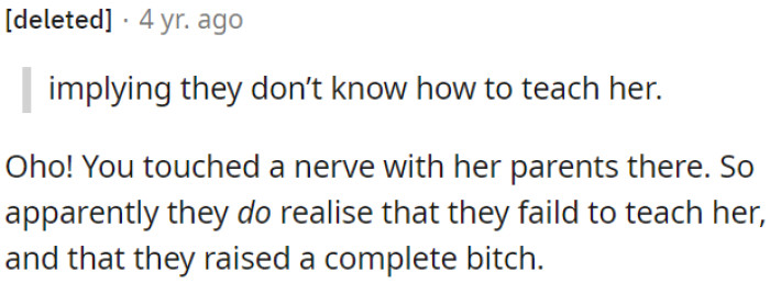 Her parents acknowledge their failure in raising their child.