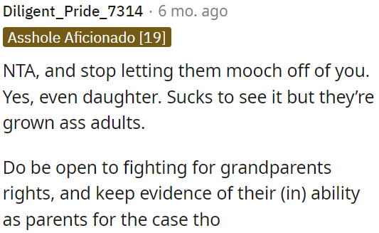 OP shouldn't tolerate freeloaders, including her daughter.