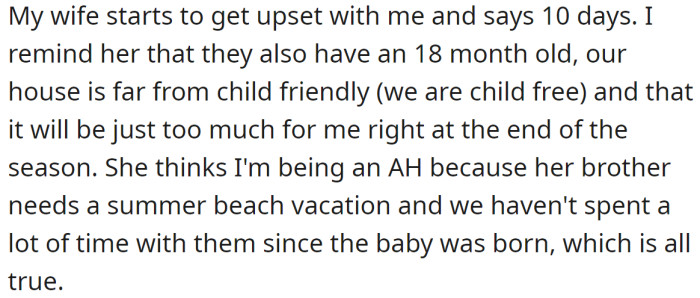 He reminded her of their agreement, but she got upset: