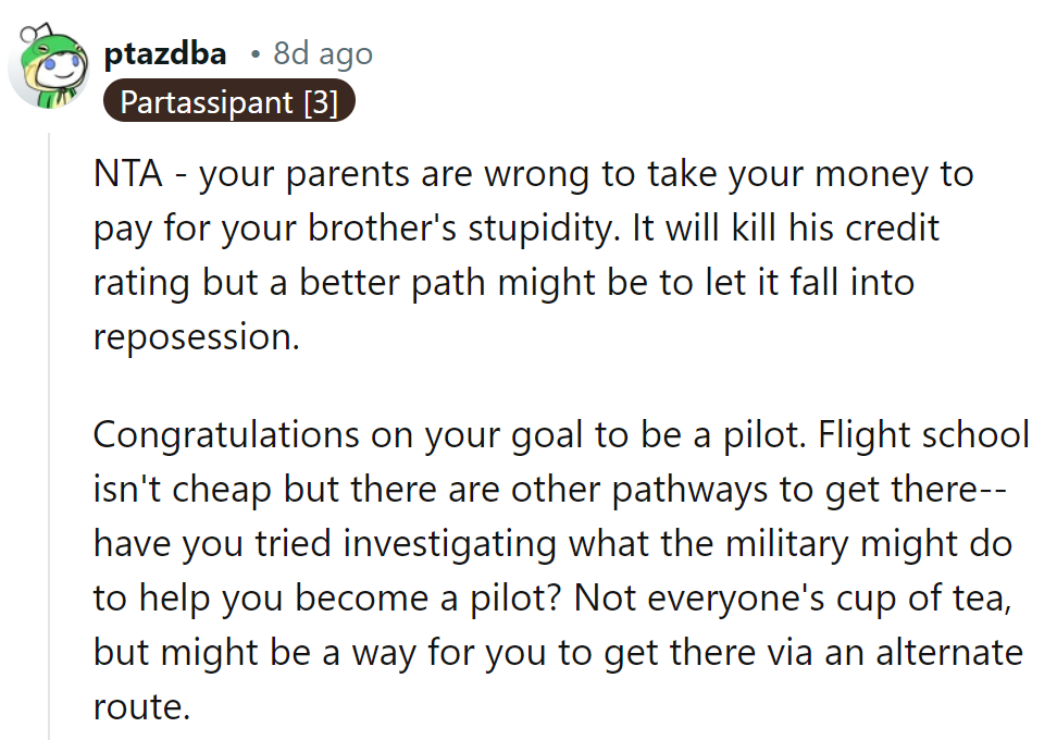 Don't let Bro's mess drain her cash! Let his credit crash or consider military wings—alternate routes to soaring high!