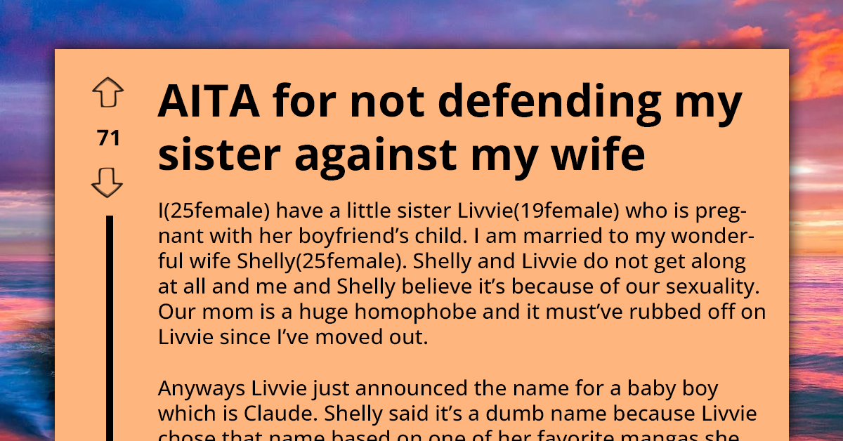 Argument Ensues As Lady Supports Partner In Condemning Her Unborn Nephew's Name, Gets Her Opinion Trashed By Redditors