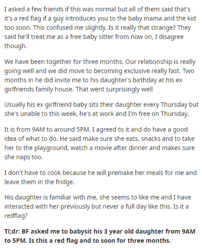 OP's post is straightforward, and she expresses her friends' opinions on her boyfriend asking her to watch their child, but let's delve into more of what people said.