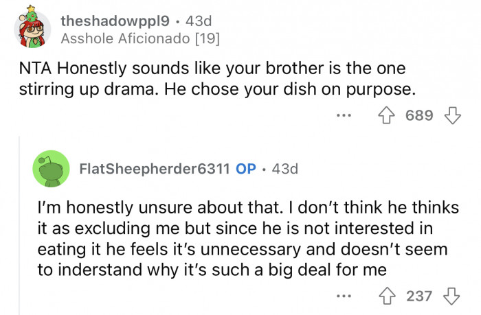 The brother doesn't get how important those picks are for OP.