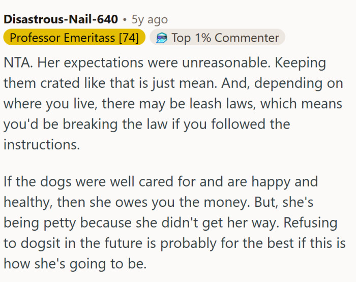 If OP took good care of the dogs, the money is hers