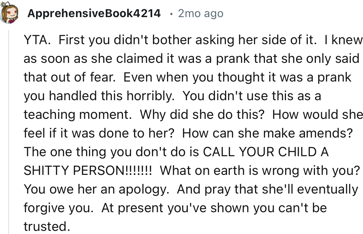 “Even When You Thought It Was a Prank, You Handled This Horribly. You Didn't Use This as a Teaching Moment.”