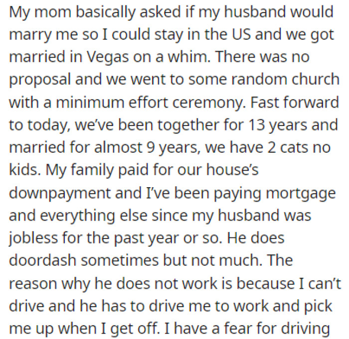 Their wedding was a quick wedding in Vegas that OP needed so she could stay in the US