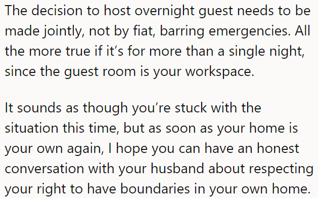 A Redditor said the decision to have guests overnight should be made jointly.