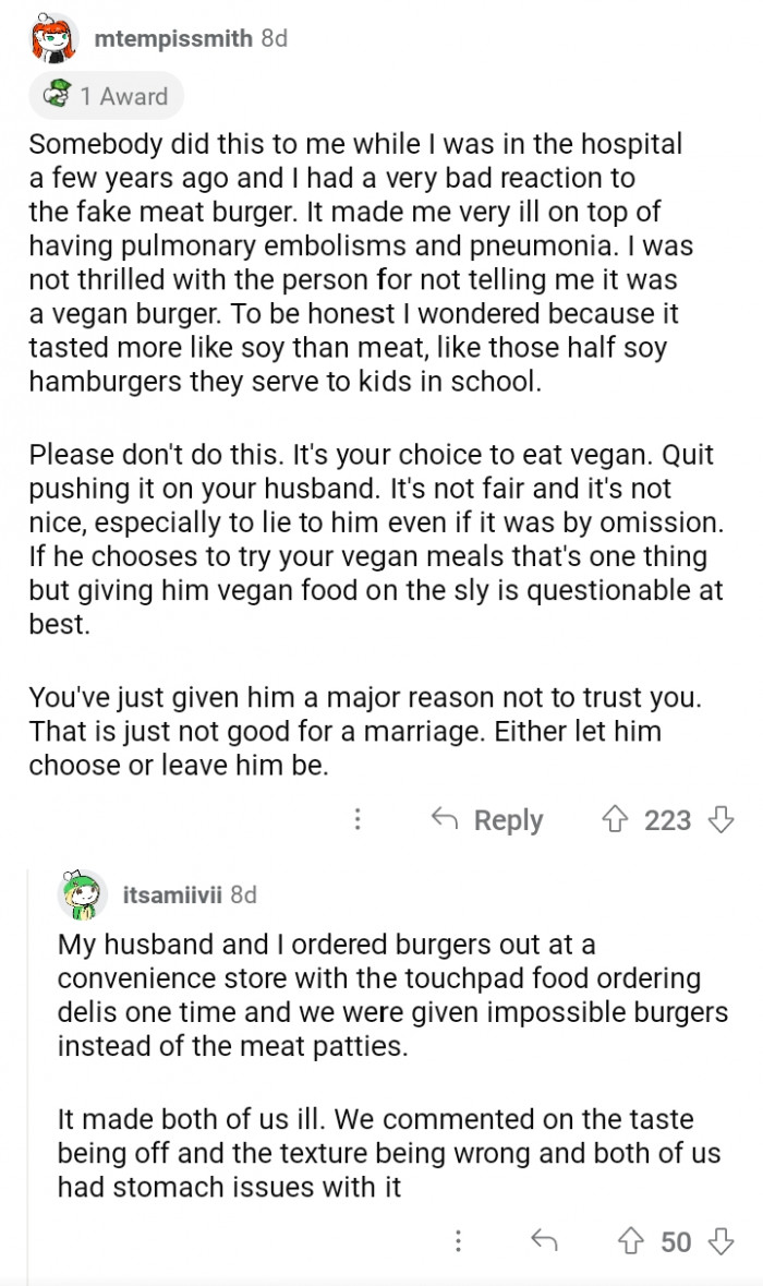 10. Vegan is not for everyone and either way.