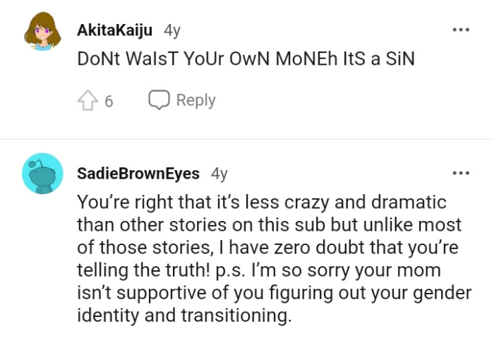 It's less crazy and dramatic than other stories