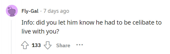 Uhh.. Was this discussed in their terms and conditions when moving in with OP?