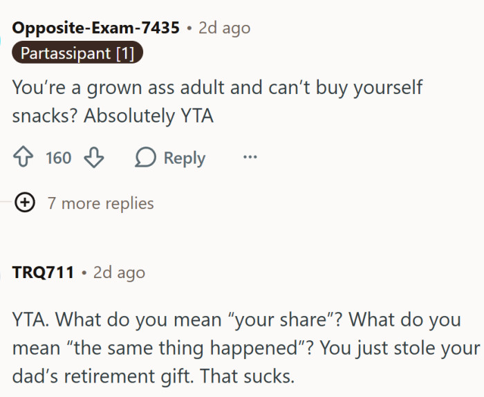The OP is an adult... capable of buying their own food.