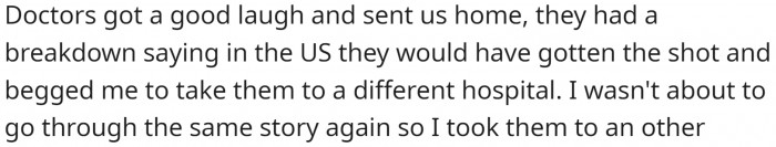 They went to the hospital again, and the doctors there had a good laugh.