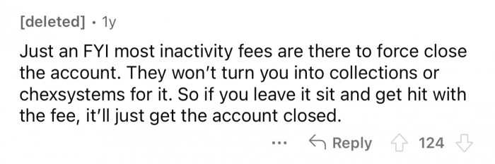 The account automatically closes after getting hit with fees.
