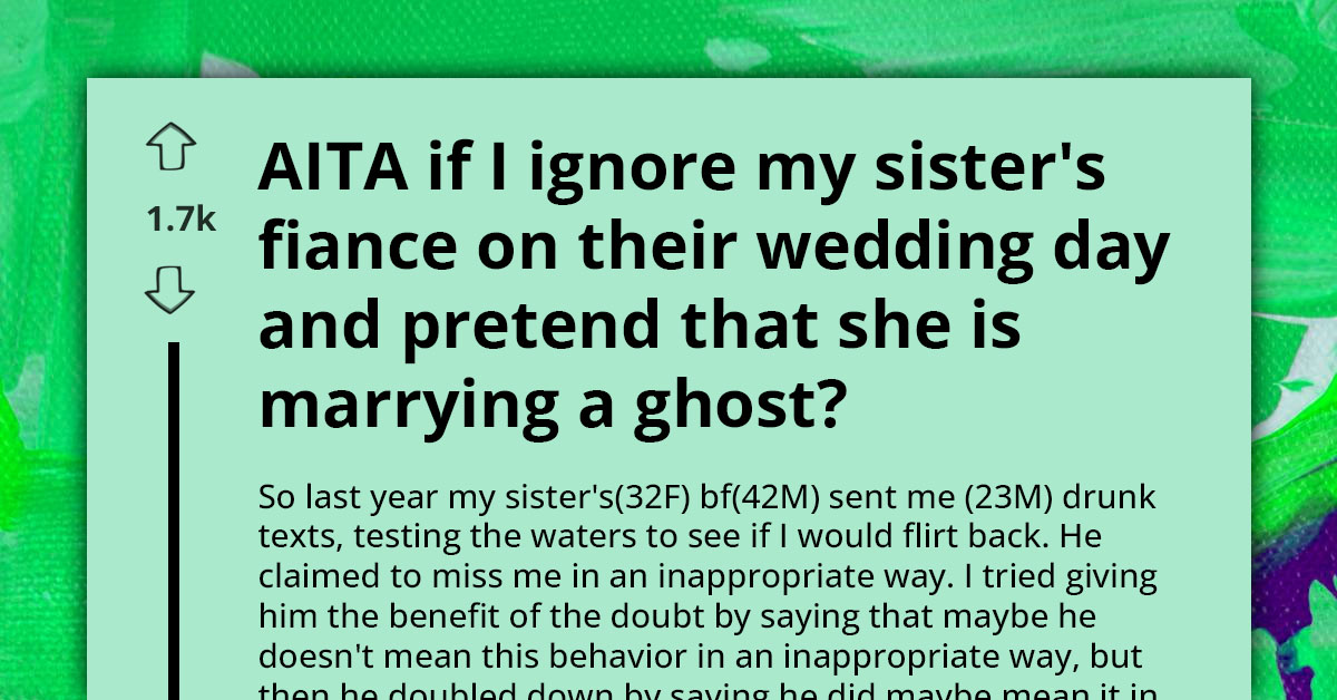 Younger Brother Pretends His Sister Is Marrying Ghost After Receiving Flirty, Inappropriate Messages From Groom