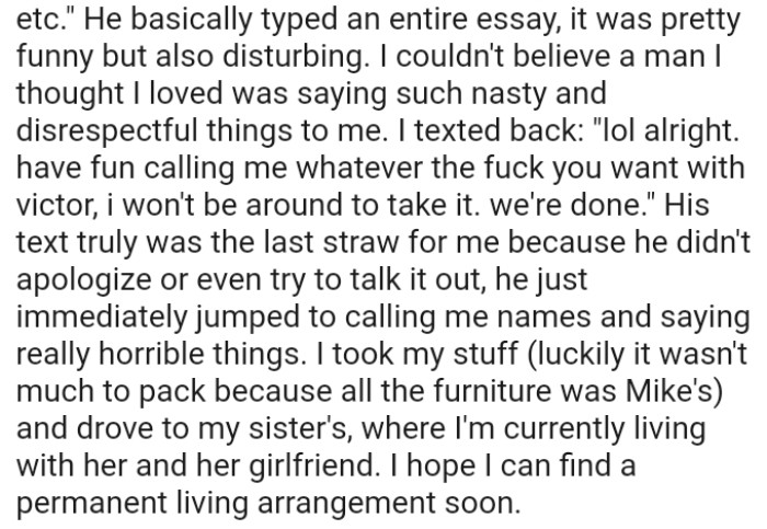 OP's boyfriend immediately jumped to calling her names and saying really horrible things