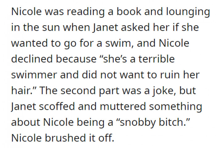 Apparently, Janet called Nicole a 