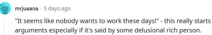 The labor market these days is crazy. Companies complain about how they can't find workers and don't want to pay better wages to attract them.