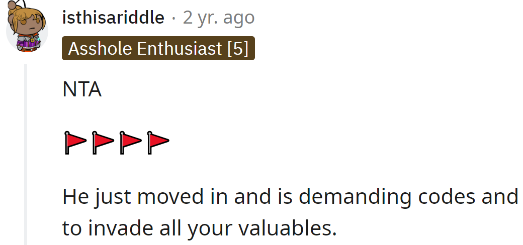The boyfriend just moved in; he has no right to demand