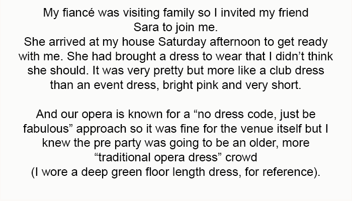 My fiancé was visiting family, so I invited my friend Sara to join me