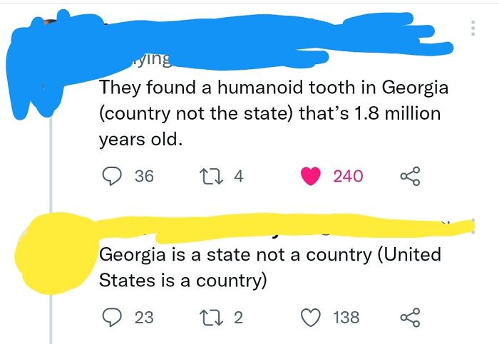 6. Ah, Yeah. I Swear It's Always Us Americans Who Don't Realize There's A Country Called Georgia