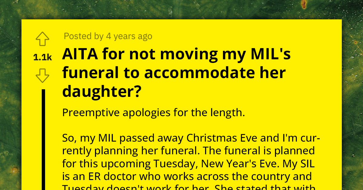 Woman Insists On Honouring MIL's Wish For An Orthodox Jewish Funeral, Despite Pressure From SIL To Tamper With The Burial Arrangements