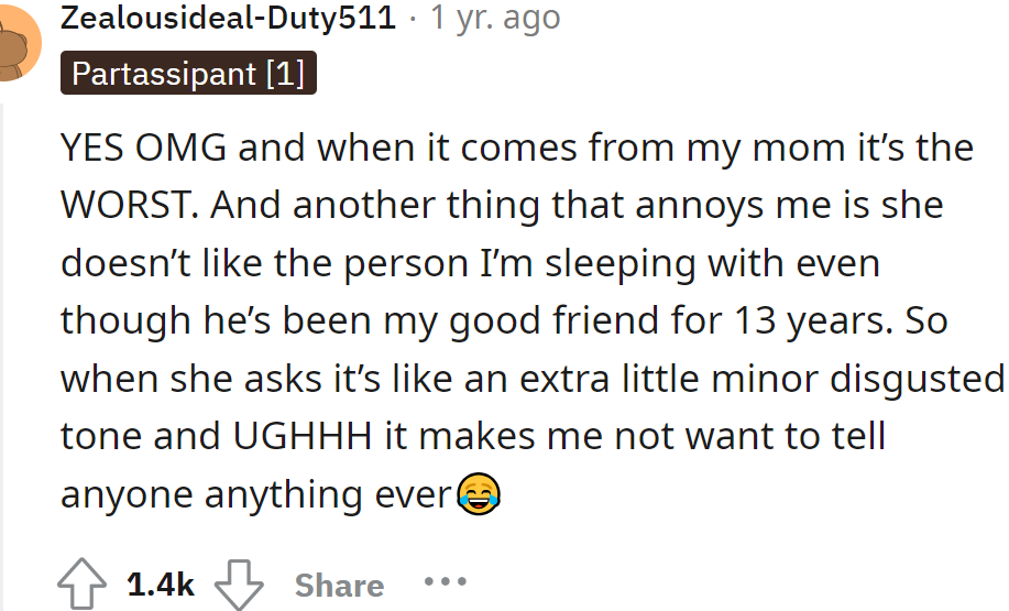 It's even worse when the questions come from family, explained another Redditor.