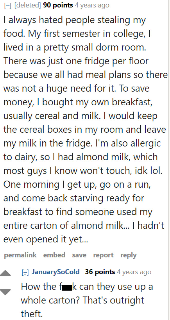 Some roommates act like they're thieves.