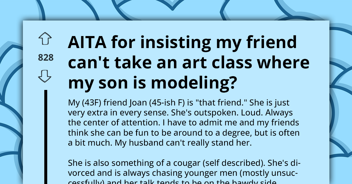 Concerned Mom Insists Friend Avoid Art Class Where Her Son Models Nude, Fearing Cougar Behavior