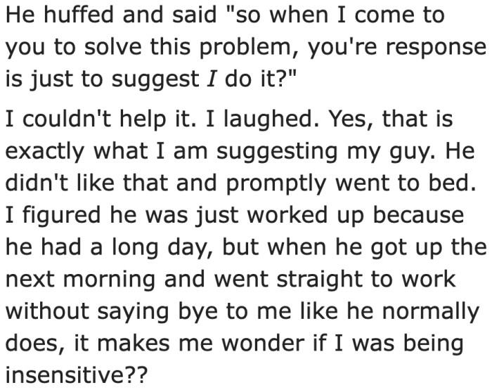 Her response made the boyfriend angry.