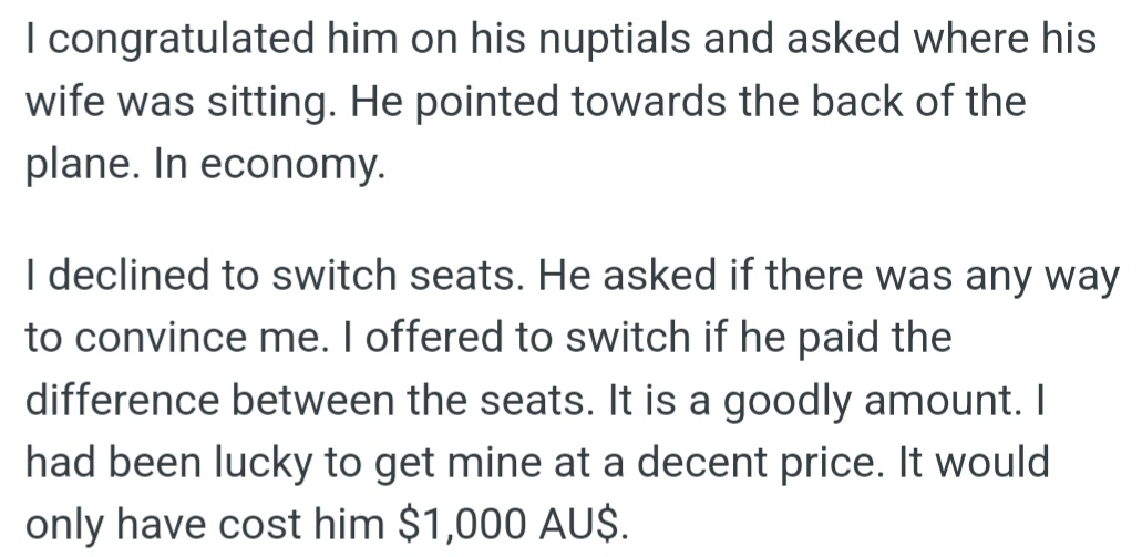 A newlywed man asked OP to swap seats so he could sit with his wife, but OP refused unless he paid $1,000 to upgrade his seat.