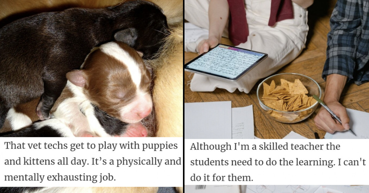 Professionals Are Sharing "It Doesn't Work Like That" Stories, And Here Are 30 Of The Most Entertaining Ones